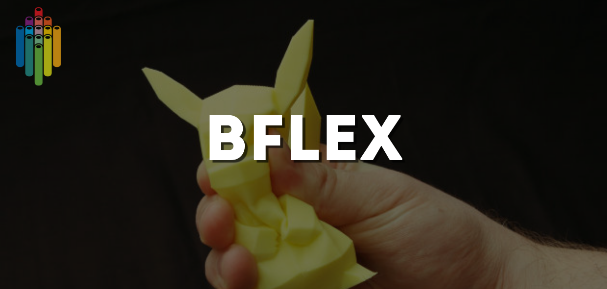 BFlex: гибкий пластик для 3D печати